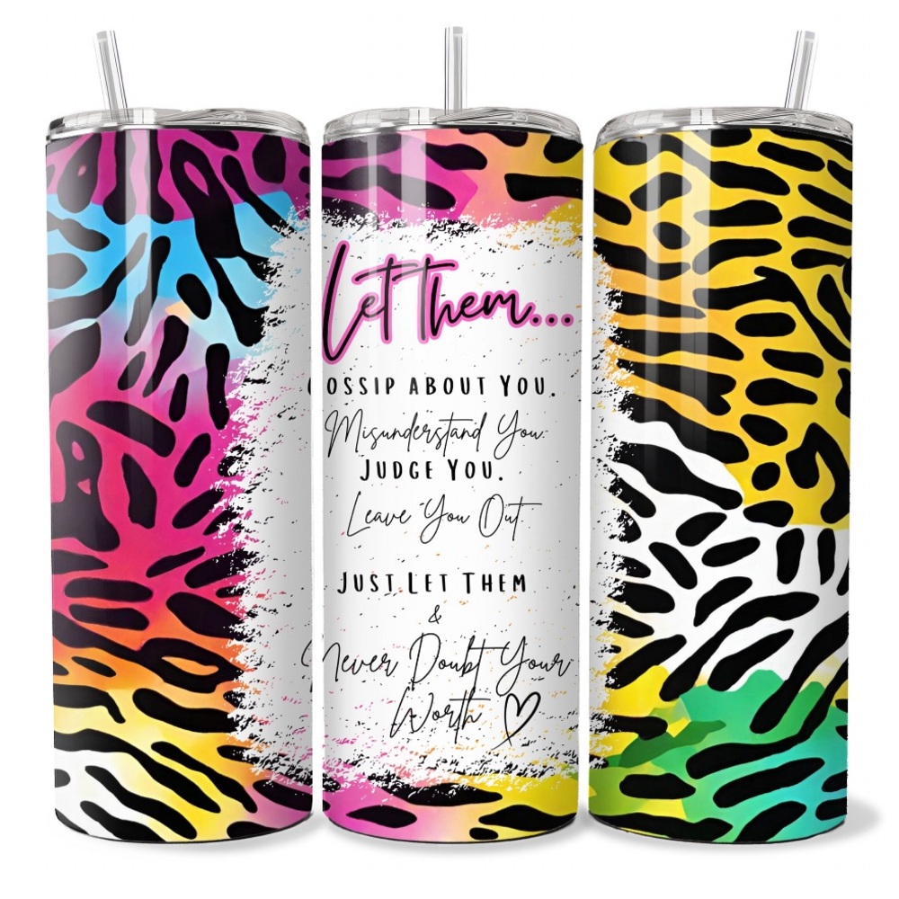20oz Skinny Stainless Steel Tumbler, Let Them Quote